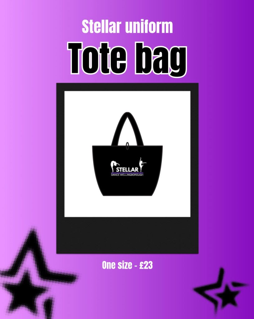 Poster advertising a black tote bag with Stellar Dance logo on a purple gradient background, price £23, labeled 'Tote bag'.
