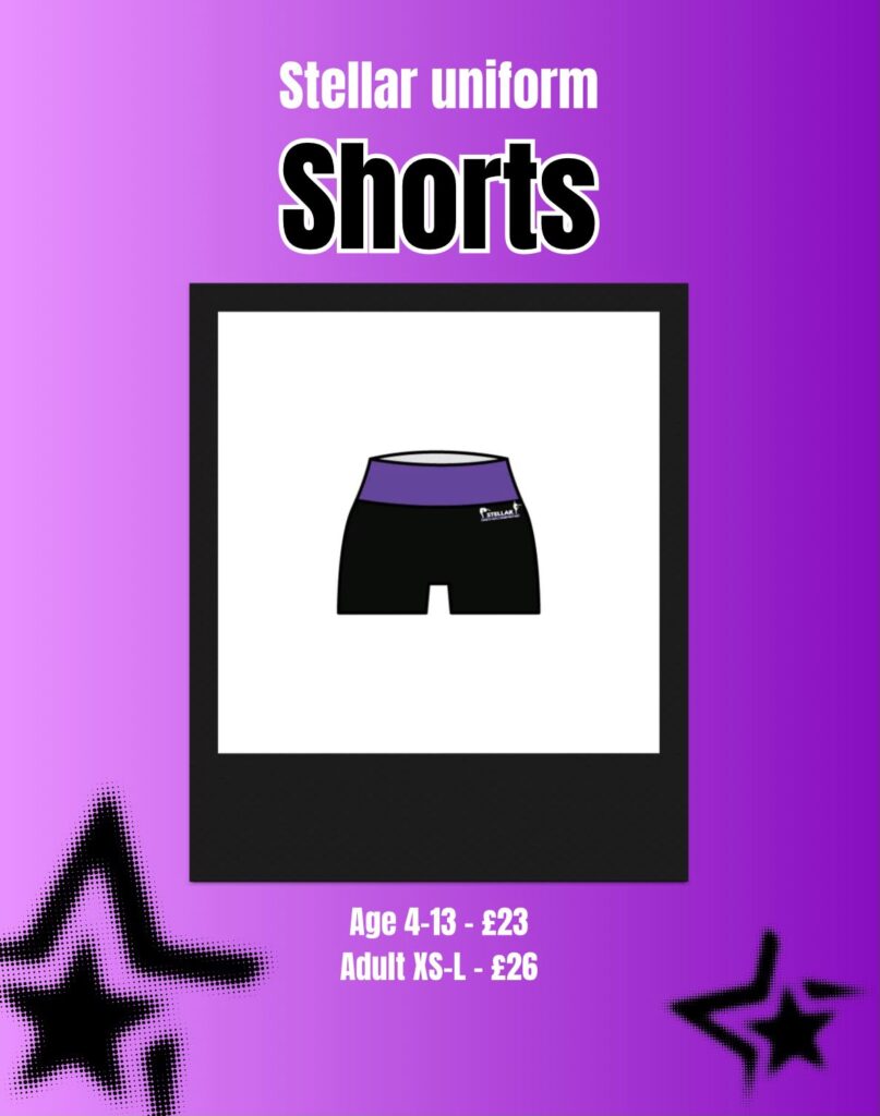 Poster advertising Stellar Uniform Shorts: black shorts with a purple waistband; prices listed for children (ages 4–13, £23) and adults (XS–L, £26).